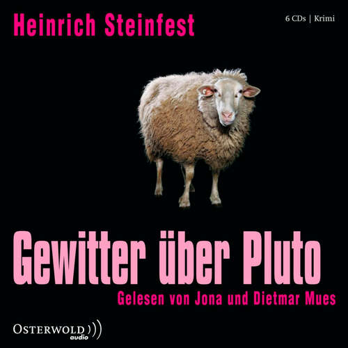 Hoerbuch Gewitter über Pluto - Heinrich Steinfest - Jona Mues