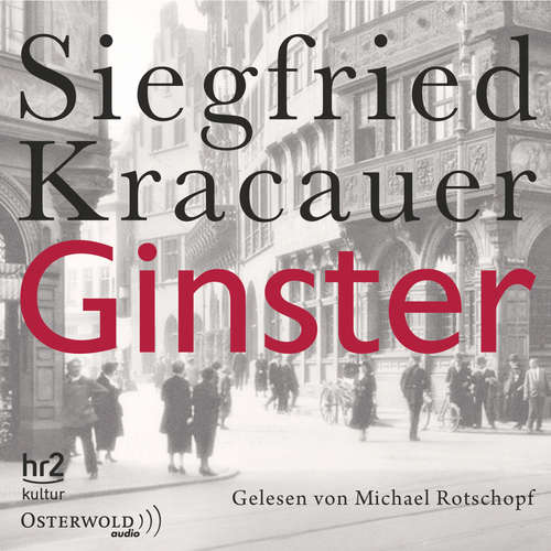Hoerbuch Ginster - Siegfried Kracauer - Michael Rotschopf