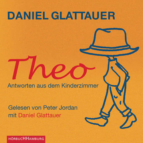 Hoerbuch Theo - Daniel Glattauer - Peter Jordan