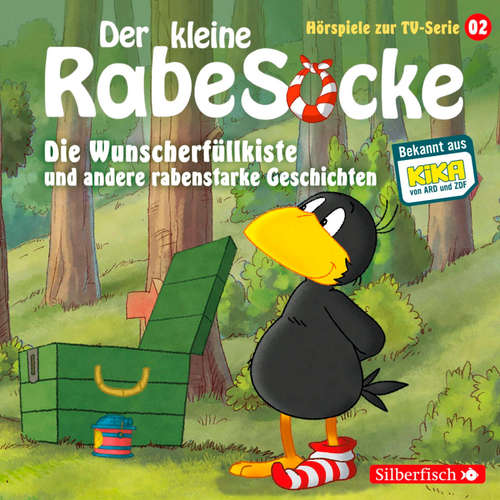 Hoerbuch Die Wunscherfüllkiste, Der Waldgeist, Haltet den Dieb! (Der kleine Rabe Socke - Hörspiele zur TV Serie 2) - Katja Grübel - Peter Weis