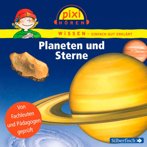 Hoerbuch Pixi Wissen: Planeten und Sterne - Monica Wittmann - Martin Baltscheit