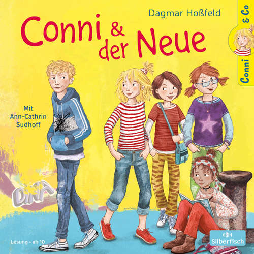 Hoerbuch Conni & Co 2: Conni und der Neue - Dagmar Hoßfeld - Ann-Cathrin Sudhoff