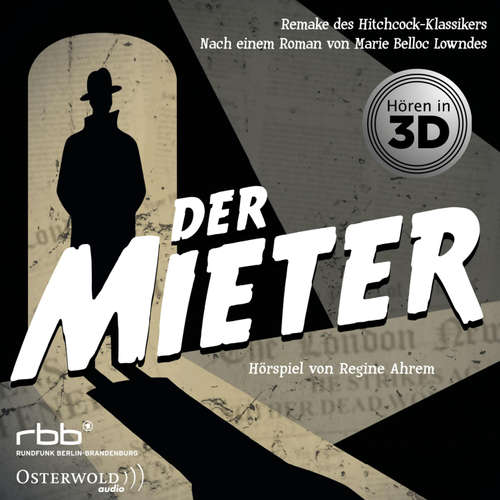 Hoerbuch Der Mieter - Marie Belloc Lowndes - Regina Lemnitz
