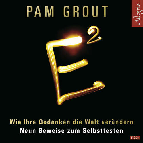 Hoerbuch E² - Pam Grout - Susanne Aernecke