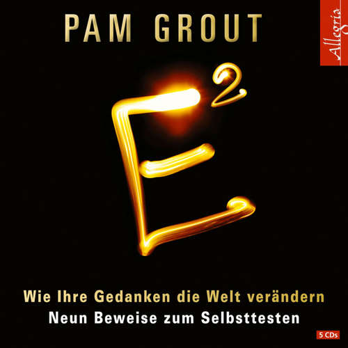 Hoerbuch E² - Pam Grout - Susanne Aernecke