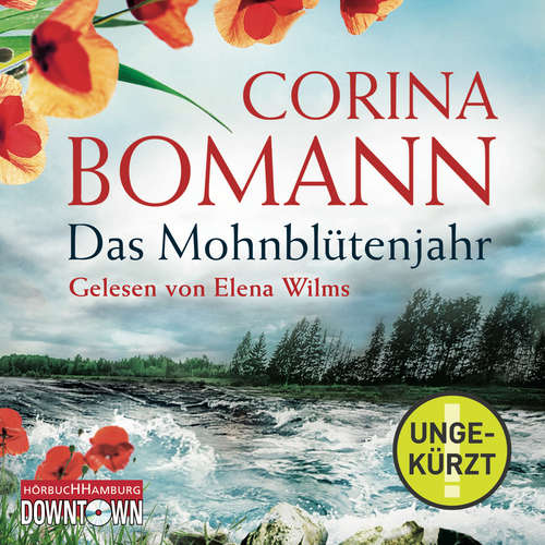 Hoerbuch Das Mohnblütenjahr - Corina Bomann - Elena Wilms
