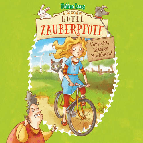 Hoerbuch Hotel Zauberpfote 1: Vorsicht, bissige Nachbarn! - Feline Lang - Corinna Dorenkamp