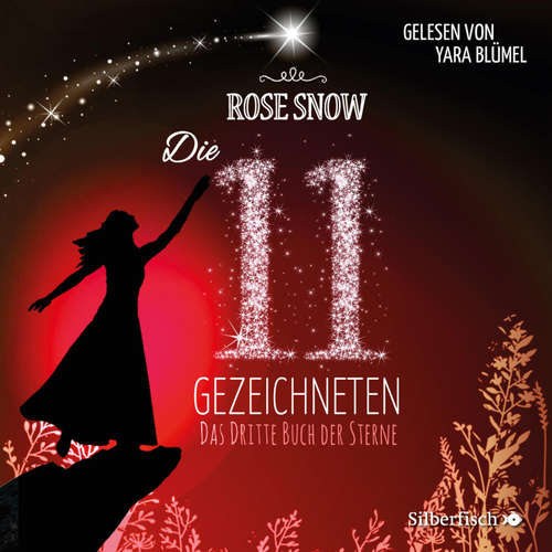 Hoerbuch Das dritte Buch der Sterne - Rose Snow - Yara Blümel