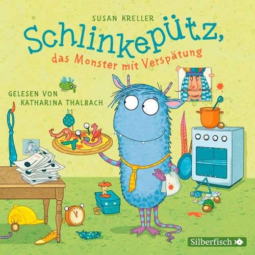 Hoerbuch Schlinkepütz, das Monster mit Verspätung - Susan Kreller - Katharina Thalbach