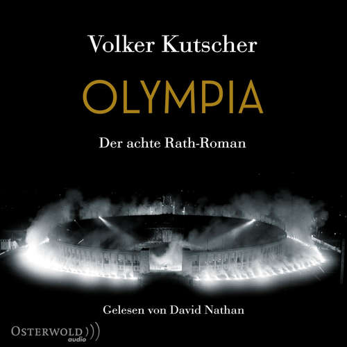 Hoerbuch Olympia (Die Gereon-Rath-Romane  8) - Volker Kutscher - David Nathan