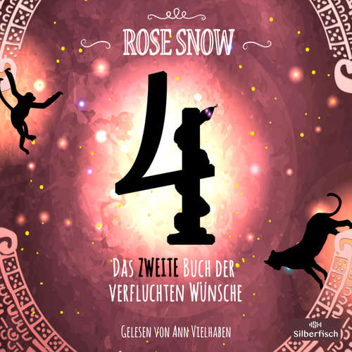 Hoerbuch 4 - Das zweite Buch der verfluchten Wünsche - Rose Snow - Ann Vielhaben