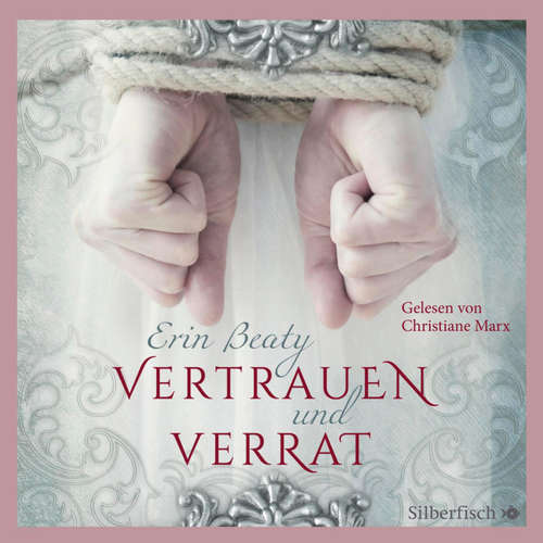 Hoerbuch Kampf um Demora  1: Vertrauen und Verrat - Erin Beaty - Christiane Marx