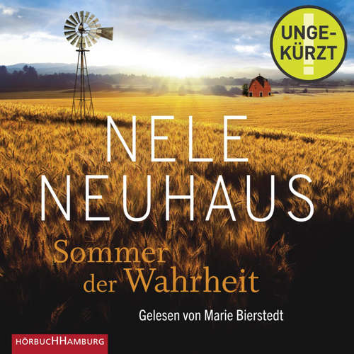 Hoerbuch Sommer der Wahrheit (Sheridan-Grant-Serie 1) - Nele Neuhaus - Marie Bierstedt
