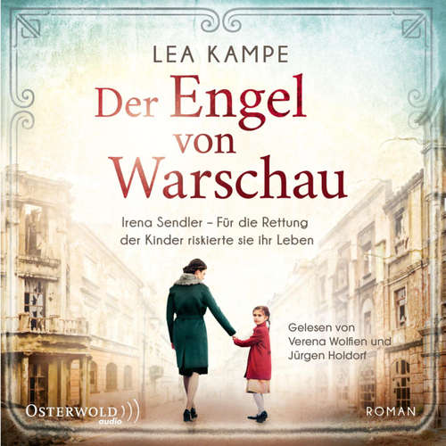 Hoerbuch Der Engel von Warschau - Lea Kampe - Verena Wolfien