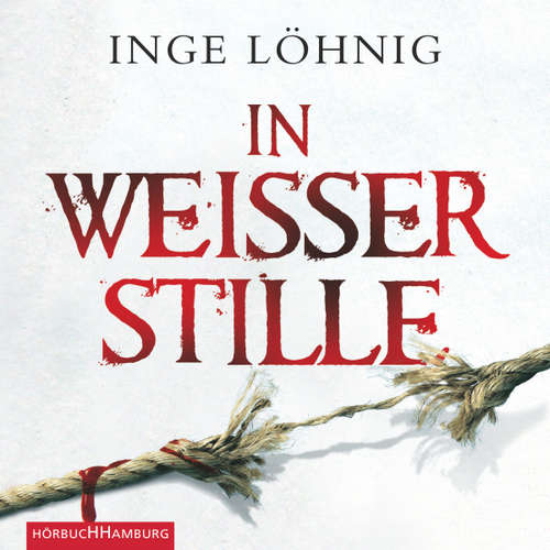 Hoerbuch In weißer Stille (Ein Kommissar-Dühnfort-Krimi 2) - Inge Löhnig - Alexis Krüger