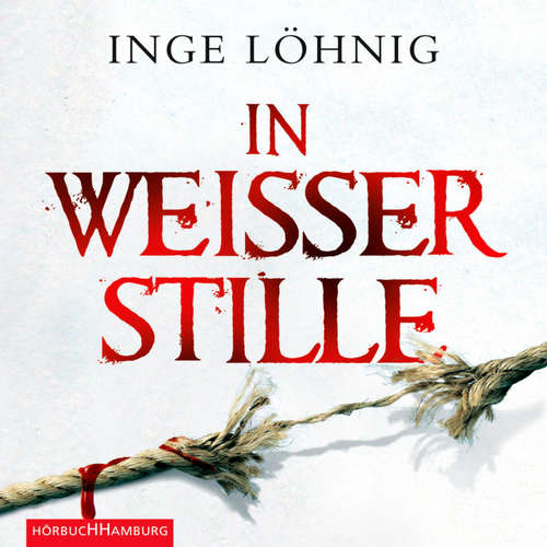 Hoerbuch In weißer Stille (Ein Kommissar-Dühnfort-Krimi 2) - Inge Löhnig - Alexis Krüger