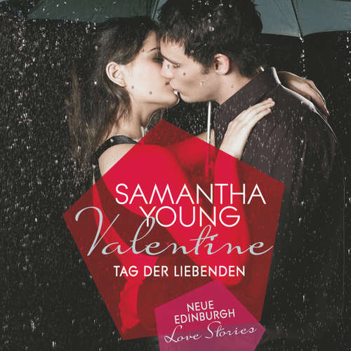 Hoerbuch Valentine (Edinburgh Love Stories) - Samantha Young - Vanida Karun