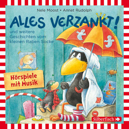 Hoerbuch Alles verzankt!, Alles zu voll!, Alles nass! (Der kleine Rabe Socke) - Nele Moost - Oliver Rohrbeck
