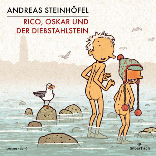 Hoerbuch Rico und Oskar 3: Rico, Oskar und der Diebstahlstein - Andreas Steinhöfel - Andreas Steinhöfel