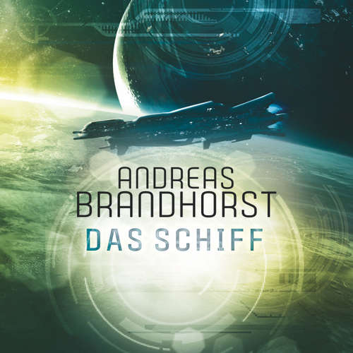 Hoerbuch Das Schiff - Andreas Brandhorst - Richard Barenberg