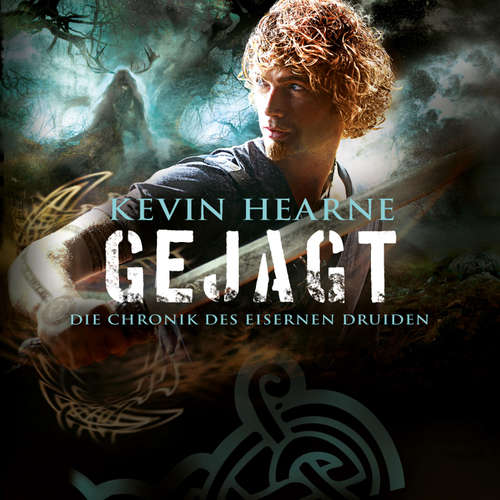 Hoerbuch Gejagt (Die Chronik des Eisernen Druiden 6) - Kevin Hearne - Stefan Kaminski