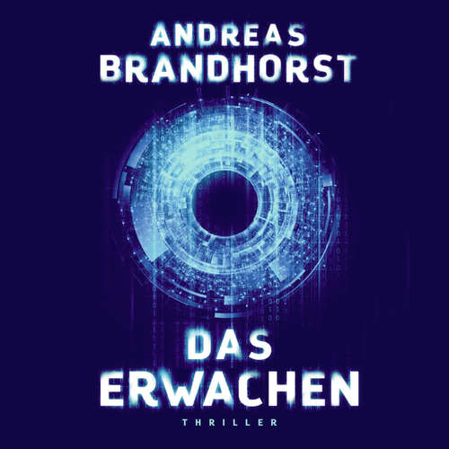 Hoerbuch Das Erwachen - Andreas Brandhorst - Richard Barenberg