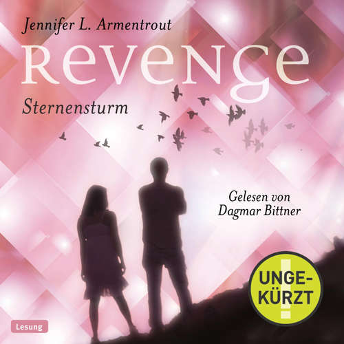 Hoerbuch Revenge. Sternensturm  (Revenge 1) - Jennifer L. Armentrout - Dagmar Bittner