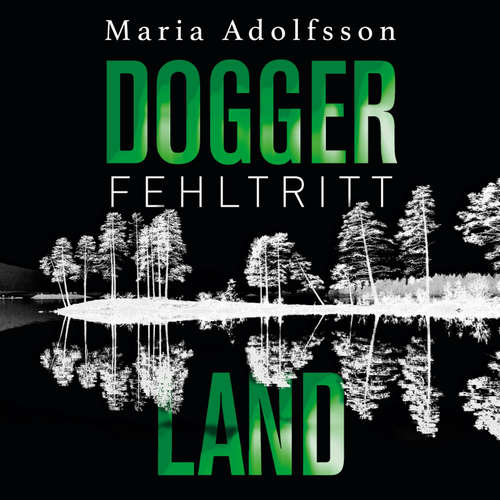 Hoerbuch Doggerland. Fehltritt (Ein Doggerland-Krimi 1) - Maria Adolfsson - Tanja Geke