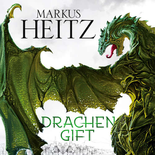 Hoerbuch Drachengift (Die Drachen-Reihe 3) - Markus Heitz - Johannes Steck