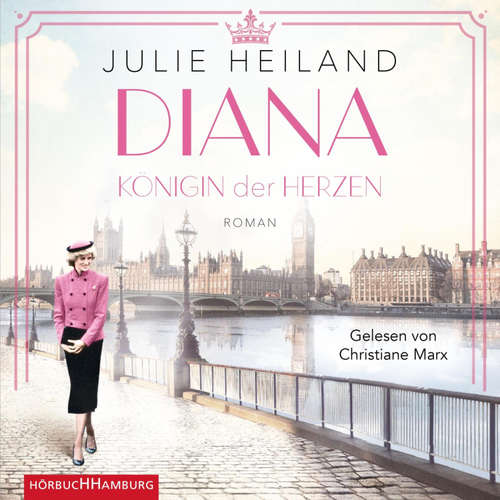 Hoerbuch Diana - Julie Heiland - Christiane Marx