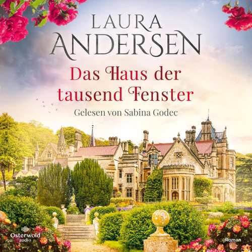 Hoerbuch Das Haus der tausend Fenster - Laura Andersen - Sabina Godec