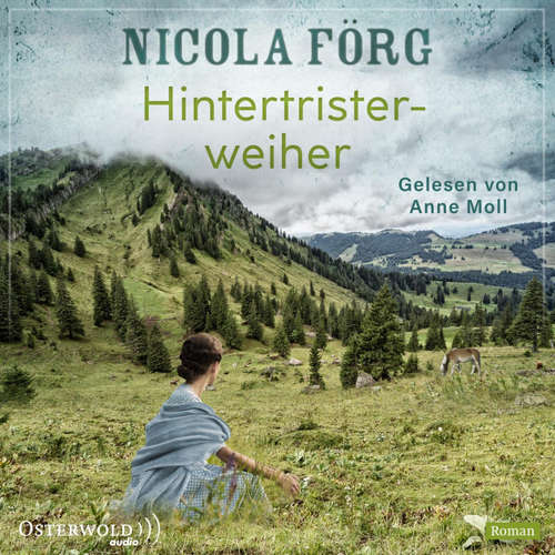 Hoerbuch Hintertristerweiher - Nicola Förg - Anne Moll