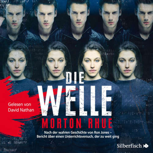 Hoerbuch Die Welle - Morton Rhue - David Nathan