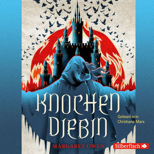 Hoerbuch Knochendiebin (Die zwölf Kasten von Sabor 1) - Margaret Owen - Christiane Marx
