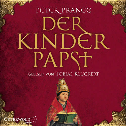 Hoerbuch Der Kinderpapst - Peter Prange - Tobias Kluckert