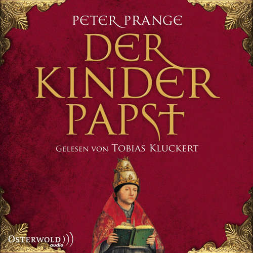 Hoerbuch Der Kinderpapst - Peter Prange - Tobias Kluckert