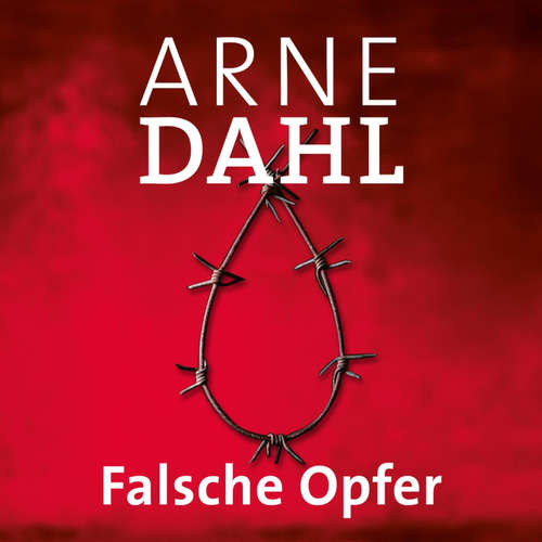 Hoerbuch Falsche Opfer (A-Team 3) - Arne Dahl - Jürgen Holdorf