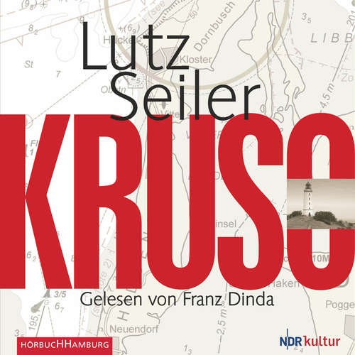 Hoerbuch Kruso - Lutz Seiler - Franz Dinda