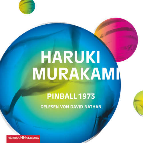 Hoerbuch Pinball 1973 - Haruki Murakami - David Nathan