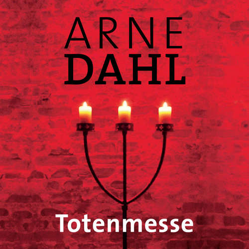 Hoerbuch Totenmesse (A-Team 7) - Arne Dahl - Jürgen Holdorf