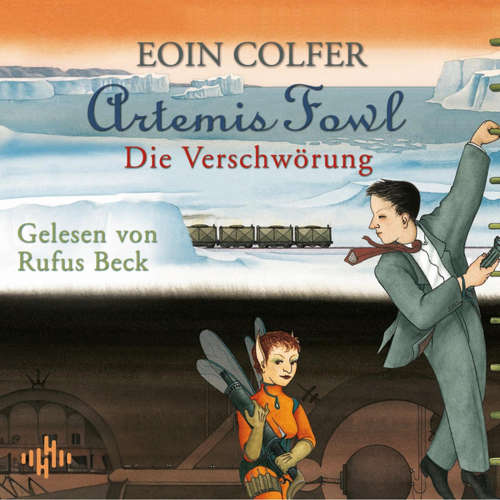 Hoerbuch Artemis Fowl - Die Verschwörung (Ein Artemis-Fowl-Roman 2) - Eoin Colfer - Robert Frank