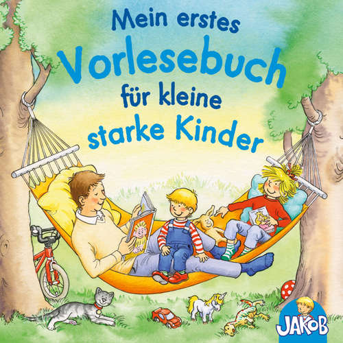 Hoerbuch Mein erstes Vorlesebuch für kleine starke Kinder (Jakob, der kleine Bruder von Conni) - Sandra Grimm - Julian Horeyseck