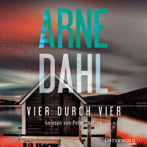 Hoerbuch Vier durch vier (Berger & Blom 4) - Arne Dahl - Peter Lontzek
