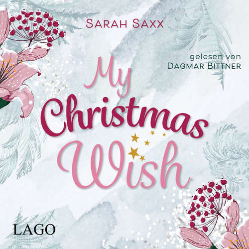Hoerbuch My Christmas Wish - Sarah Saxx - Dagmar Bittner