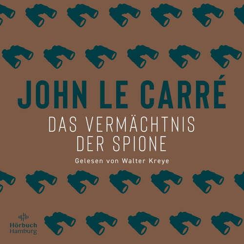 Hoerbuch Das Vermächtnis der Spione - John le Carré - Walter Kreye