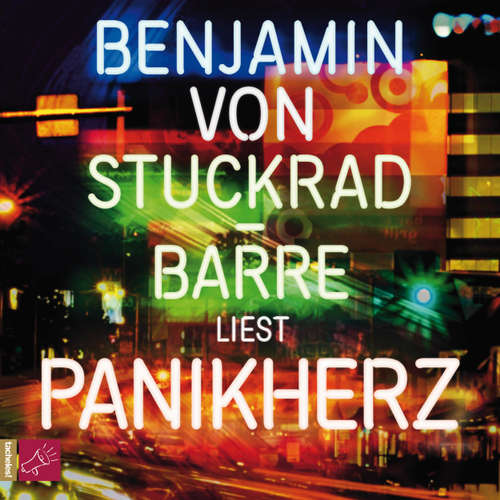 Hoerbuch Panikherz - Benjamin von Stuckrad-Barre - Benjamin von Stuckrad-Barre Hoerbuch Panikherz - Benjamin von Stuckrad-Barre - Benjamin von Stuckrad-Barre
