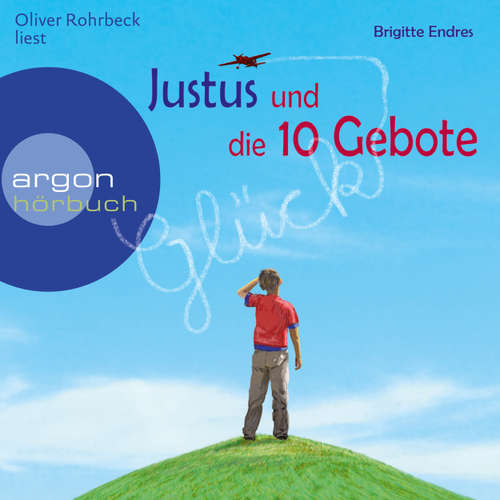Hoerbuch Justus und die 10 Gebote - Brigitte Endres - Oliver Rohrbeck