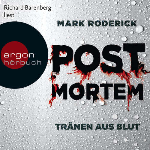 Hoerbuch Post Mortem - Tränen aus Blut - Mark Roderick - Richard Barenberg