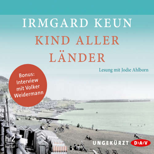 Hoerbuch Kind aller Länder - Irmgard Keun - Jodie Ahlborn