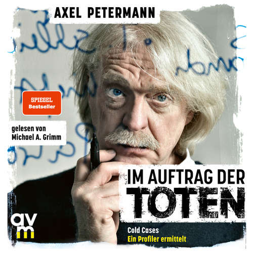 Hoerbuch Im Auftrag der Toten - Axel Petermann - Michael A. Grimm